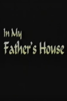 In My Father's House Trailer