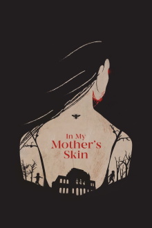 In My Mother's Skin Trailer