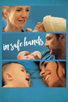 In Safe Hands Trailer