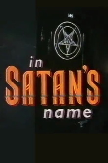 In Satan's Name Trailer