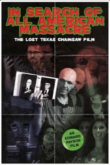 In Search of All American Massacre: The Lost Texas Chainsaw Film Trailer