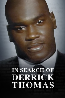 In Search of Derrick Thomas Trailer