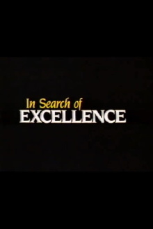 In Search of Excellence Trailer