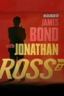 In Search of James Bond with Jonathan Ross Trailer
