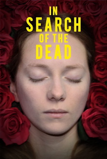 In Search of the Dead Trailer