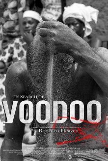 In Search of Voodoo: Roots to Heaven Trailer