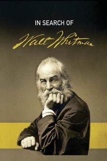In Search of Walt Whitman, Part Two: The Civil War and Beyond (1861-1892) Trailer
