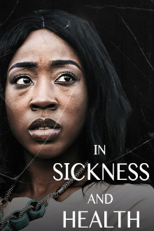 In Sickness And In Health Trailer