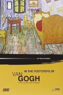 In the Footsteps of Van Gogh Trailer
