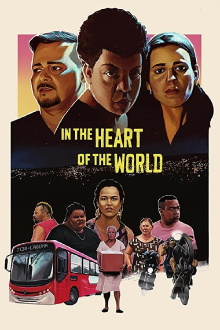 In the Heart of the World Trailer