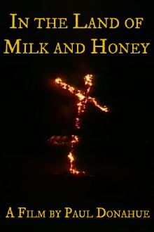 In the Land of Milk and Honey Trailer