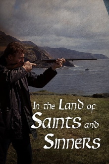 In the Land of Saints and Sinners Trailer