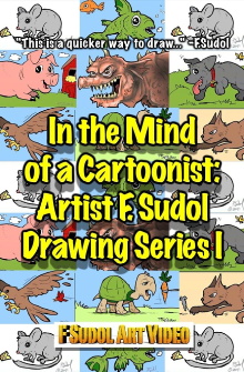 In the Mind of a Cartoonist: Artist F. Sudol Drawing Series I Trailer