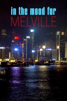 In the Mood for Melville Trailer