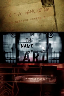 In the Name of Art Trailer