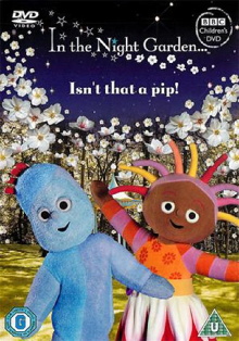 In The Night Garden... Isn't That a Pip! Trailer
