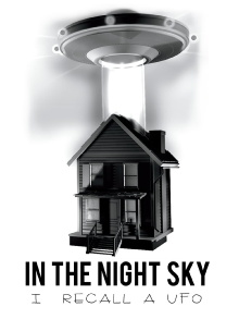 In The Night Sky: I Recall a UFO Trailer