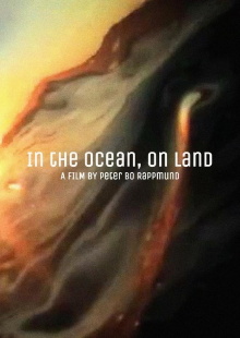 In the Ocean, on Land Trailer