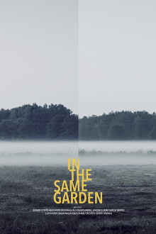 In the Same Garden Trailer