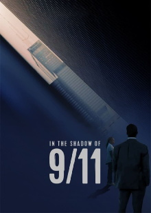 In the Shadow of 9/11 Trailer