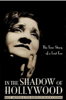 In the Shadow of Hollywood: Race Movies and the Birth of Black Cinema Trailer