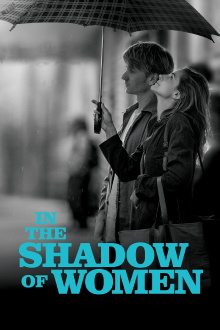 In the Shadow of Women Trailer