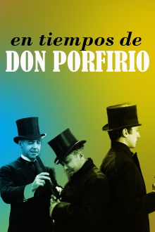 In the Times of Don Porfirio Trailer