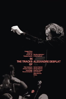 In The Tracks Of - Alexandre Desplat Trailer