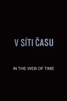 In the Web of Time Trailer