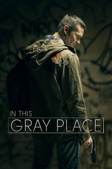 In This Gray Place Trailer