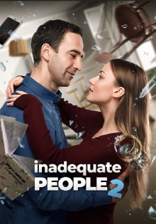 Inadequate People 2 Trailer
