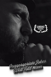 Inappropriate Jokes Well Told Trailer