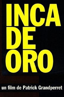 Inca de Oro Trailer