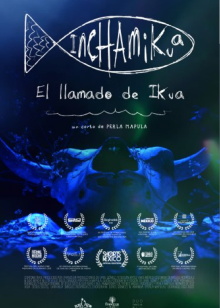 Inchamikua: El Llamado De Ikua Trailer
