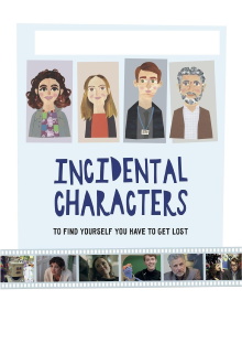 Incidental Characters Trailer