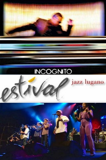 Incognito: at Estival Jazz Lugano Trailer