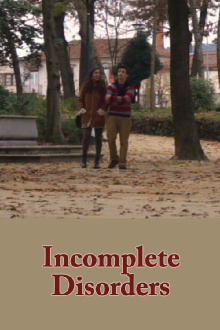 Incomplete Disorders Trailer