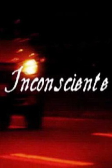 Inconsciente Trailer