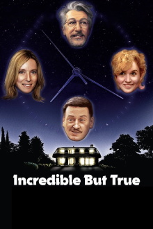 Incredible But True Trailer