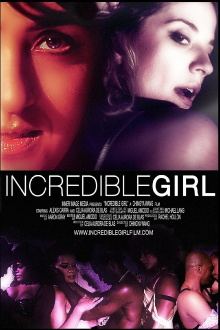 Incredible Girl Trailer