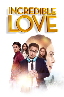 Incredible Love Trailer
