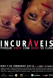 Incuráveis Trailer