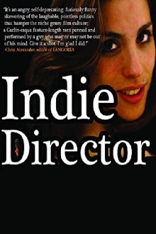 Indie Director Trailer