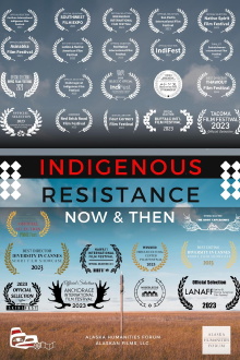 Indigenous Resistance: Now and Then Trailer