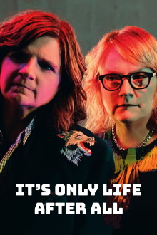 Indigo Girls: It's Only Life After All Trailer