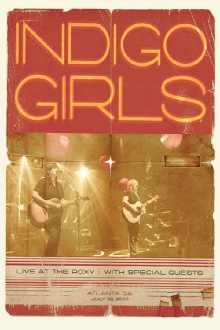 Indigo Girls: Live at the Roxy Trailer