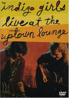 Indigo Girls: Live at the Uptown Lounge Trailer