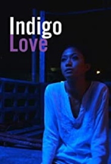 Indigo Love Trailer