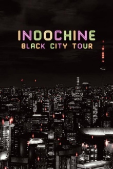 Indochine - Black City Tour Trailer