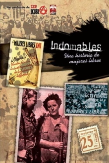 Indomables, una historia de mujeres libres Trailer